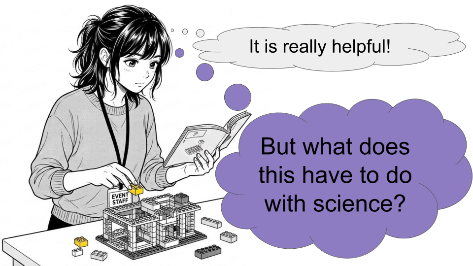 Illustration of a student thinking 'It is really helpful! But what does this have to do with science?'